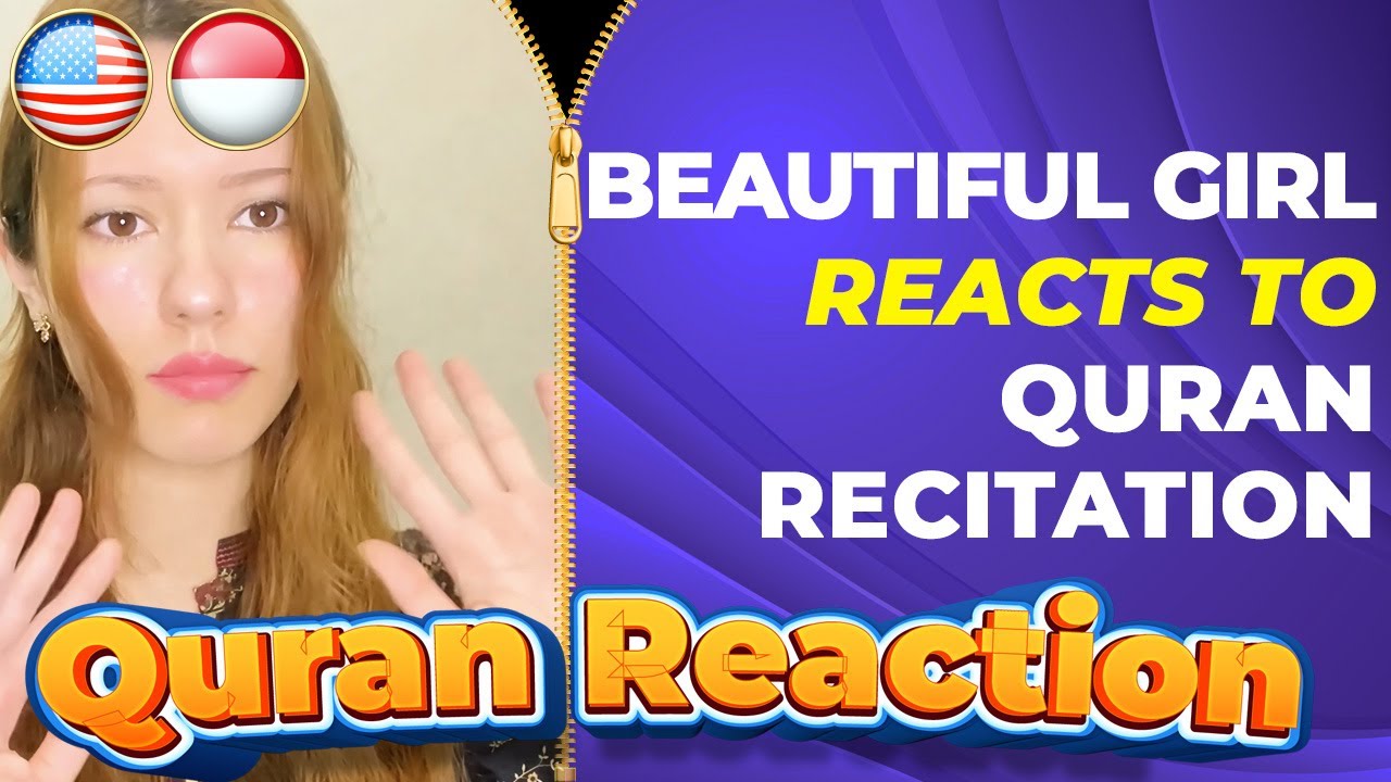 Young Beautiful American Girl Reacts to HeartWarming Quran Recitation Surah Qalam 💥 Reaction Video