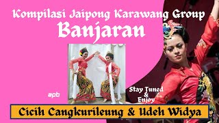 KOMPILASI JAIPONG BANJARAN (Cicih Cangkurileung & Udeh Widya)