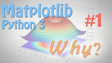 Matplotlib 1 Why? (python 数据可视化教学教程)