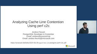 Analyzing cacheline contention using perf c2c (PGConf.dev 2024)