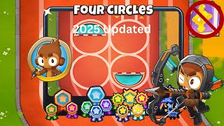 Four Circles [Easy Standard] Guide | No Monkey Knowledge | BTD 6 (2025 Updated)