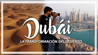DUBAI, La Transformación del DESIERTO  programa Contacto