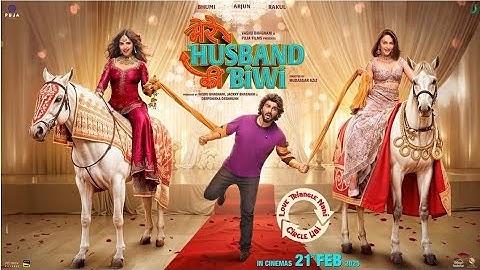 mere husband ki biwi song gori hai kalaiyan arjun kapoor  mere husband ki biwi movie