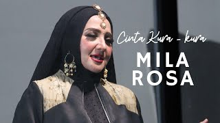 CINTA KURA-KURA -  MILA ROSA (OFFICIAL V-CLIP)