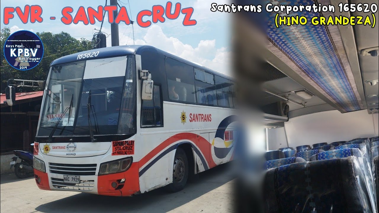 ONBOARD!! Bus Ride Santrans 165620 (Hino FG Grandeza) || FVR - Santa Cruz
