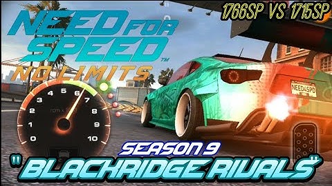 NFS:NO LIMITS Mobile "Blackridge Rivals" season 9 1766sp vs 1715sp