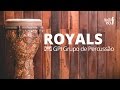 Royals - Lorde (GPI Grupo de Percussão cover) Nossa Toca