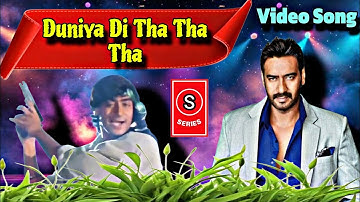 Duniya Di-Tha Tha Tha | Platform | Video Song  | Arun Bakshi | Ajay Devgan