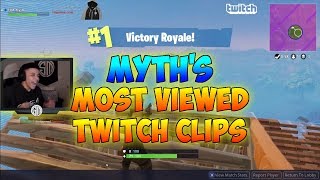 TSM_Myth's Most Viewed Fortnite Twitch Clips Of All Time!