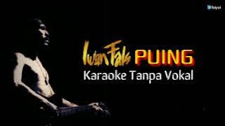 Iwan Fals - Puing ( Karaoke No Vocal )