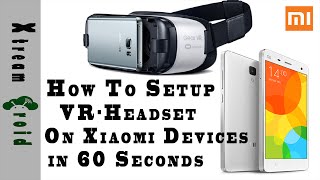 Setup VR-Headset On Xiaomi Devices Within 60 Seconds (How To) screenshot 4
