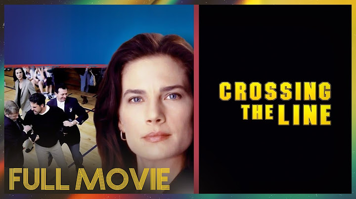 Crossing the Line (2002) | FULL MOVIE - Terry Farrell, Adrian Pasdar, Sumela Kay