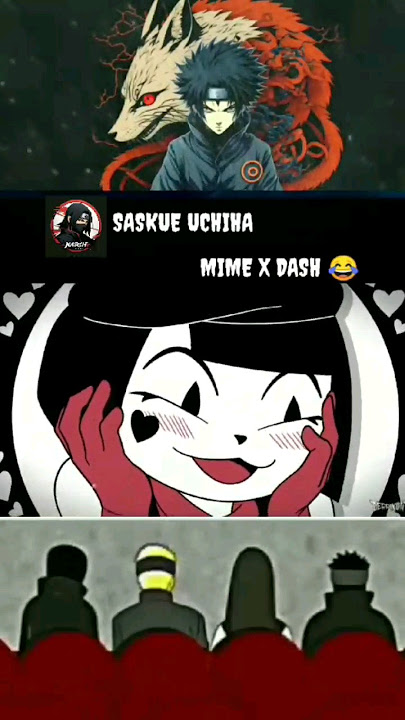 Naruto squad reaction Mime x Dash 😁😁😁