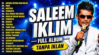 Best Of Saleem Iklim - Full Album Saleem Iklim - Slow Rock Malaysia 2026