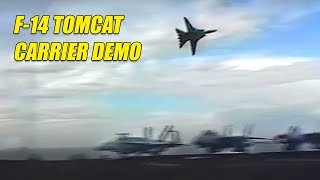 Throwback: Carrier Flight Ops and F-14 Tomcat Demo