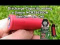 Sanyo NCR18650GA Discharge Capacity testing