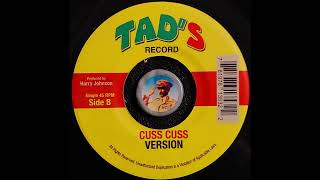 Lloyd Robinson - Cuss Cuss Version - 1968 - Tad's - TOPDON