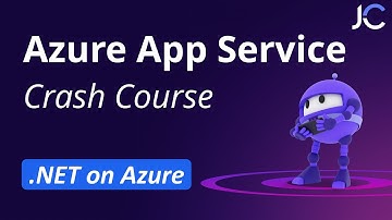 Azure App Service Crash Course for .NET Developers