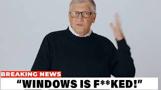 Bill Gates ERUPTS After Windows 11 Bug BREAKS PCs And Causes Users TO USE LINUX!