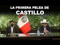 LA PRIMERA PELEA DE CASTILLO