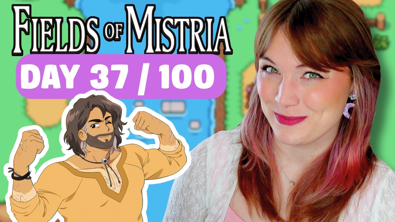 🍓Fields of Mistria in 100 Days: DAY 37/100!🍓!PARTY