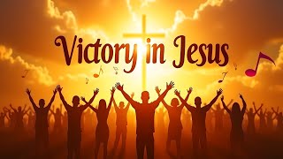 Download Lagu Victory in Jesus – 1 Corinthians 15:57 | Gospel Music Worship MP3