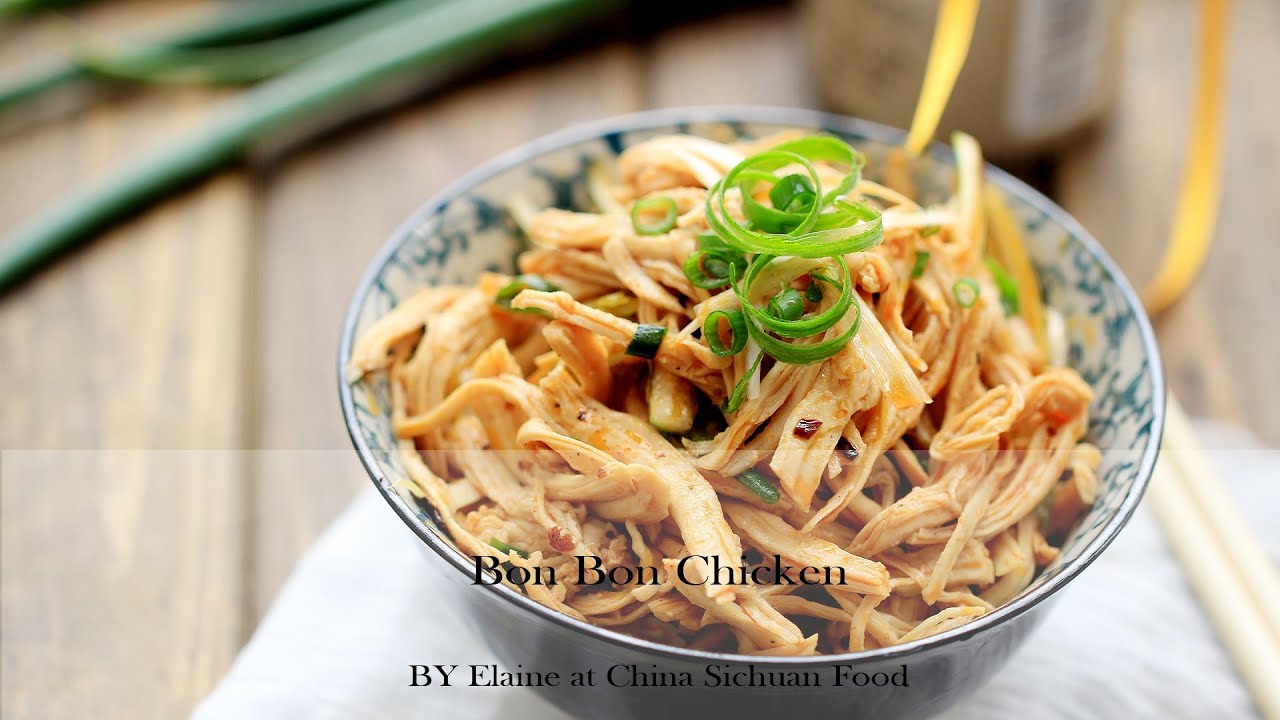 Bon Bon Chicken (Bang Bang Chicken) – China Sichuan Food 棒棒鸡 | Elaine Luo