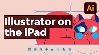 How to Use Illustrator on iPad