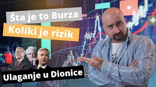 Investiranje U Dionice - Šta Je Burza Berza I Koliki Su Rizici?