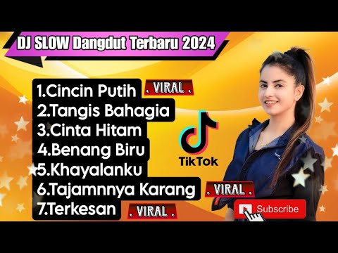 DJ SLOW FULL BASS TERBARU 2024 || DJ CINCIN PUTIH X BENANG BIRU  ♫ REMIX FULL ALBUM TERBARU 2024