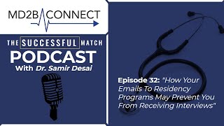Celebrity Success in Medicine #32 | How Emails To Residency Programs May Prevent You From Receiving Interviews Wealth