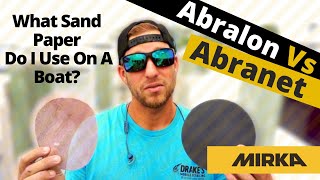 Abralon Vs Abranet | What Sand Paper Do I Use for Boat Detailing?
