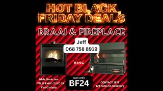 BLACK FRIDAY DEALS on NEW BRAAIS & FIREPLACES #braai #constantiakloof #bbq #fireplaces #braai