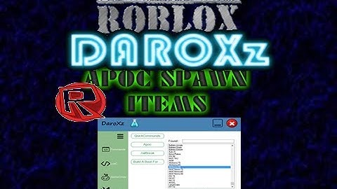 [SPAWN ANYTHING IN APOC]NEW ROBLOX EXPLOIT DAROXZ 100+ CMDS | LUA C EXECUTOR AND MORE