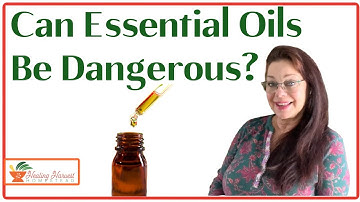 Are Essential Oils Safe? 10 Dangers of Essential Oil Use