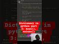 Dictionary in python part 3: keys(), values() methods #python