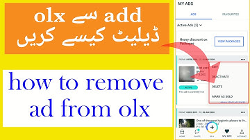 how to remove ad from olx او ایل ایکس سےایڈ ڈیلیٹ کیسے کریں