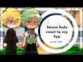 straw hats react to my fyp [] zosan [] 1/1 [] op gacha [] suki
