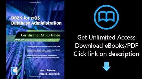 Download DB2 9 for z/OS Database Administration: Certification Study Guide PDF