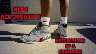 reflections of a champion jordan 8