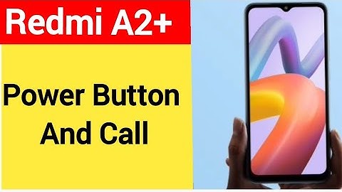 How to turn off power button and call, Redmi A2+ power button and call off kaise karen