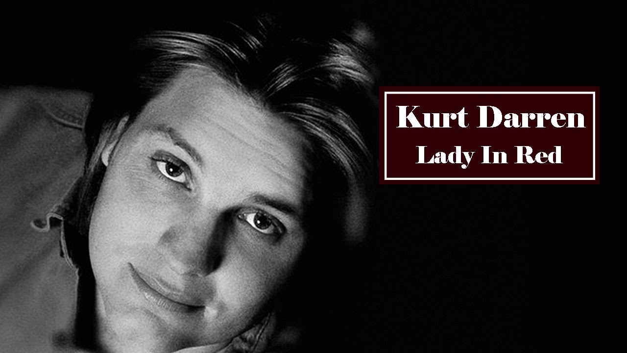 Kurt Darren - Lady In Red Kurt Darren - Lady In Red