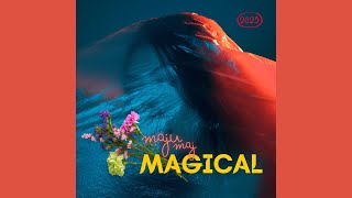 MAGICAL - Maju Maj (Official Audio)