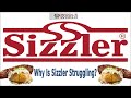 Sizzler - Why Is Sizzler Struggling?