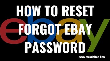 How to Reset Forgot EBay Password