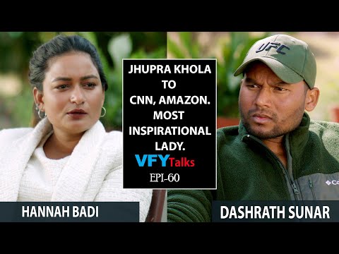 Jhupra Khola to CNN, Amazon || Most Inspirational lady || Hannah Badi || Dashrath Sunar ||