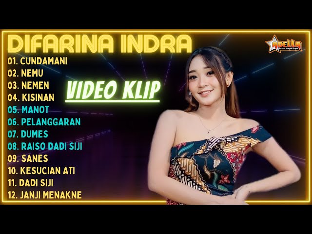 DIFARINA INDRA PALING TRENDING 2024 | CUNDAMANI, NEMU || LAGU DANGDUT FULL ALBUM VIRAL class=