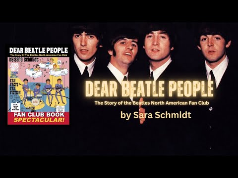  Dear Beatle People: The Story of The Beatles North