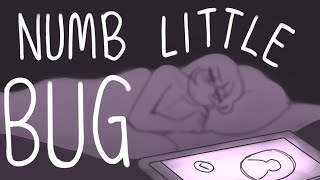 Numb Little Bug || Animatic Resimi