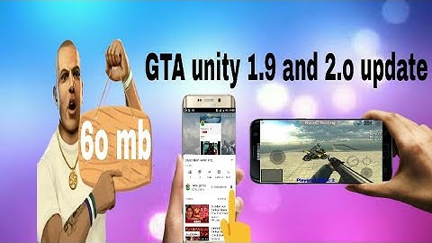 Gta unity 1.9 and 2.o update